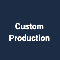 custom production